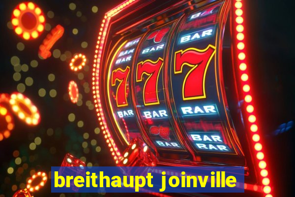 breithaupt joinville